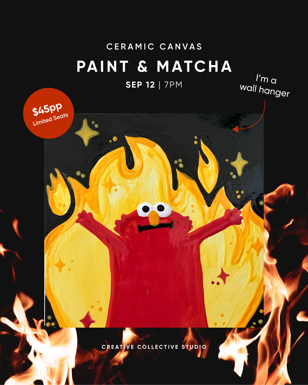 Sep 12 | 7:00 PM | Ceramic Canvas Paint & Sip: Elmo Rise