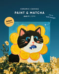 Aug 9 | 12:00 PM | Ceramic Canvas Paint & Sip: Flower Cat