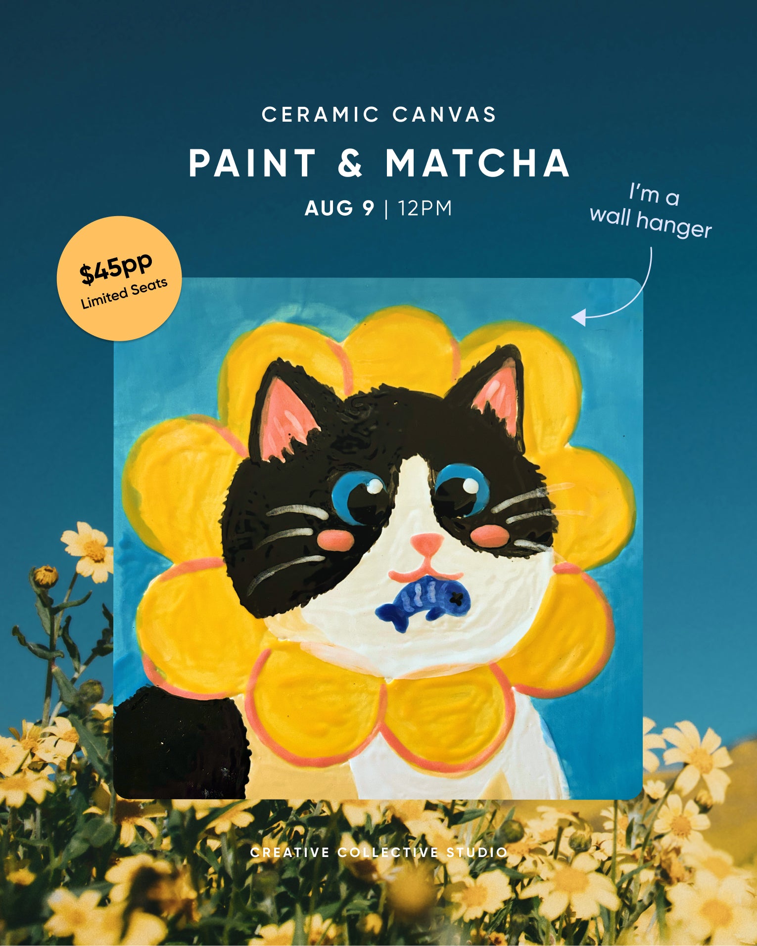 Aug 9 | 12:00 PM | Ceramic Canvas Paint & Sip: Flower Cat